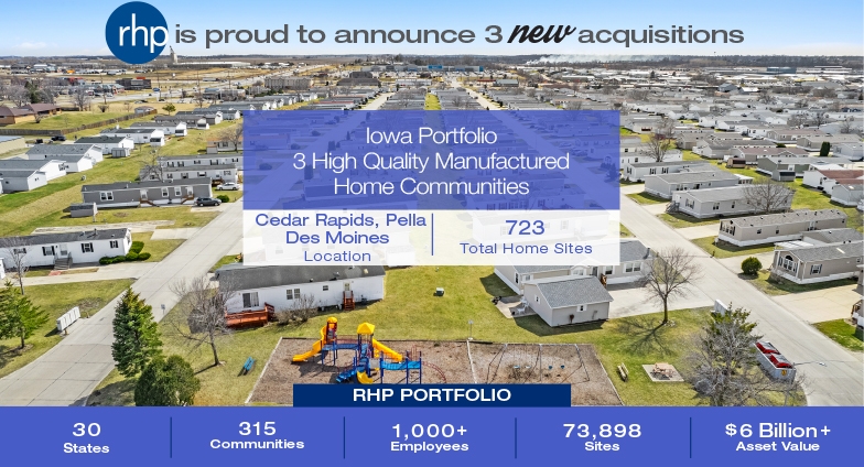 RHP Properties Announces Iowa Portfolio Purchase with Acquisition of Three Manufactured Home Communities